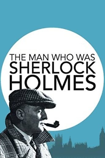 The Man Who Was Sherlock Holmes Poster of The Man Who Was Sherlock Holmes