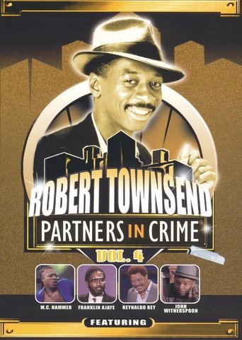 Robert Townsend: Partners in Crime: Vol. 4 Poster of Robert Townsend: Partners in Crime: Vol. 4