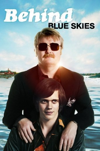 Behind Blue Skies Poster of Behind Blue Skies