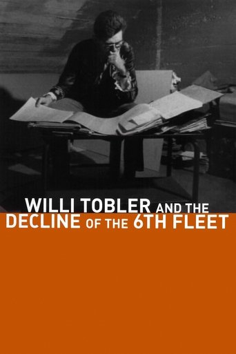 Willi Tobler and the Decline of the 6th Fleet Poster of Willi Tobler and the Decline of the 6th Fleet