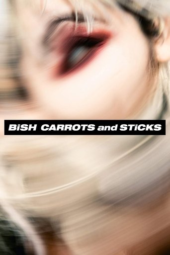 BiSH: CARROTS and STiCKS (Limited Edition Bonus) Poster of BiSH: CARROTS and STiCKS (Limited Edition Bonus)