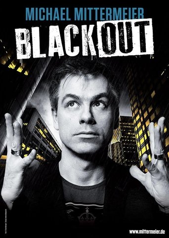Michael Mittermeier - Blackout Poster of Michael Mittermeier - Blackout