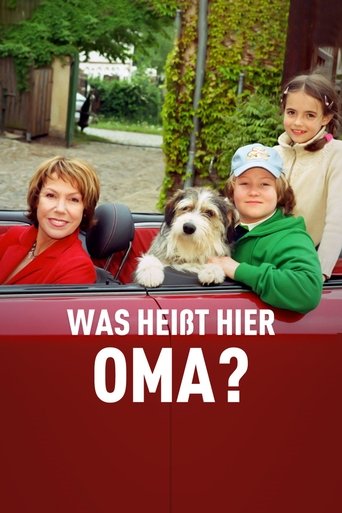 Was heißt hier Oma! Poster of Was heißt hier Oma!