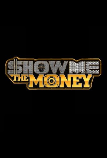 Show Me the Money Poster of Show Me the Money