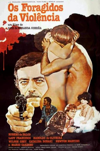 Os Foragidos da Violência Poster of Os Foragidos da Violência