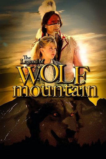 The Legend of Wolf Mountain Poster of The Legend of Wolf Mountain