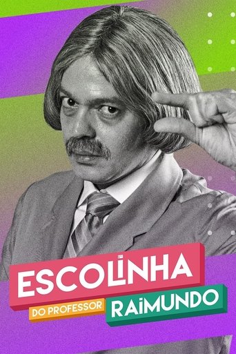Escolinha do Professor Raimundo: Nova Geração Poster of Escolinha do Professor Raimundo: Nova Geração