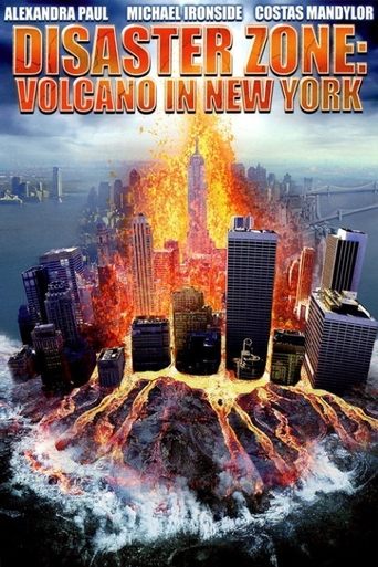 Disaster Zone: Volcano in New York Poster of Disaster Zone: Volcano in New York