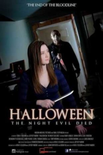 Halloween: The Night Evil Died Poster of Halloween: The Night Evil Died