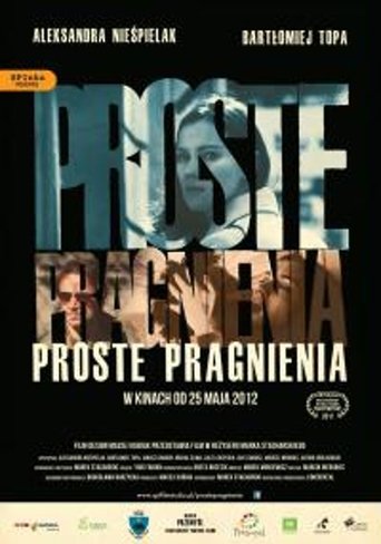 Proste Pragnienia Poster of Proste Pragnienia