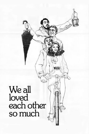 We All Loved Each Other So Much Poster of We All Loved Each Other So Much