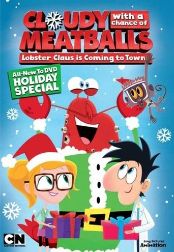 Cloudy with a Chance of Meatballs: Lobster Claus Is Coming to Town Poster of Cloudy with a Chance of Meatballs: Lobster Claus Is Coming to Town