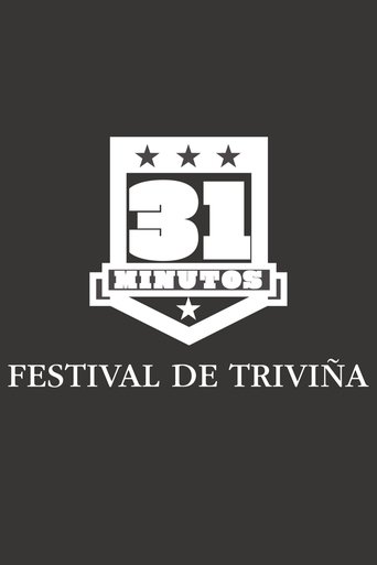 31 Minutos: Festival de Triviña Poster of 31 Minutos: Festival de Triviña