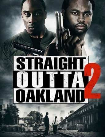 Straight Outta Oakland 2 Poster of Straight Outta Oakland 2