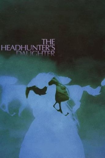 The Headhunter's Daughter Poster of The Headhunter's Daughter