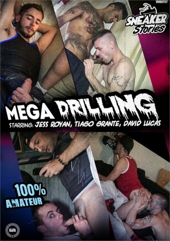 Mega Drilling Poster of Mega Drilling
