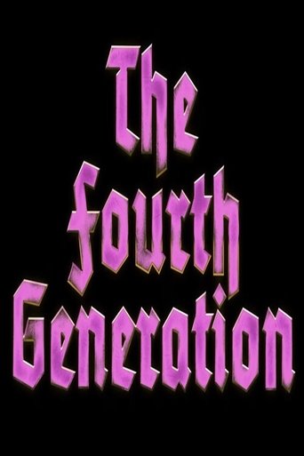 The Fourth Generation Poster of The Fourth Generation