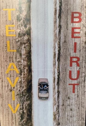 Tel Aviv Beirut Poster of Tel Aviv Beirut