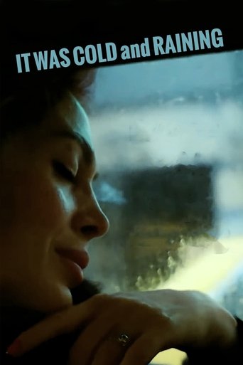 It Was Cold and Raining Poster of It Was Cold and Raining