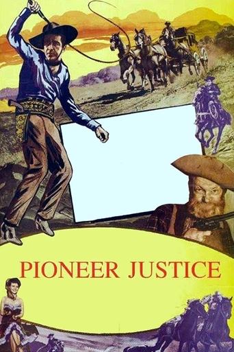 Pioneer Justice Poster of Pioneer Justice