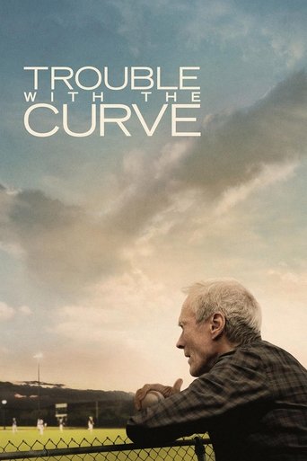 Trouble with the Curve Poster of Trouble with the Curve