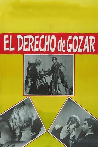 El derecho de gozar Poster of El derecho de gozar