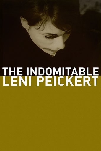 The Indomitable Leni Peickert Poster of The Indomitable Leni Peickert