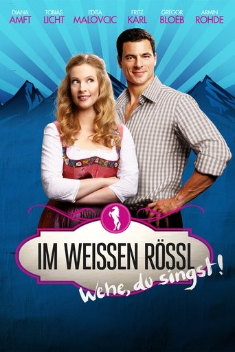 Im Weissen Rössl - Wehe, du singst! Poster of Im Weissen Rössl - Wehe, du singst!