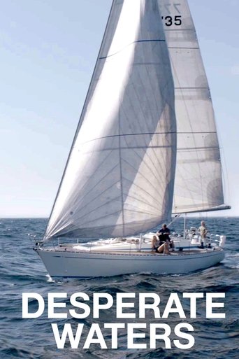 Desperate Waters Poster of Desperate Waters