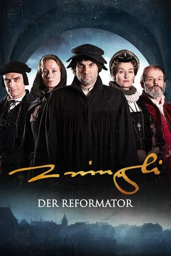 The Reformer. Zwingli: A Life's Portrait Poster of The Reformer. Zwingli: A Life's Portrait