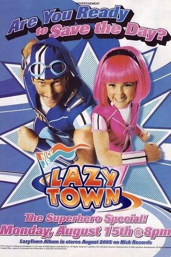 LazyTown’s New Superhero Poster of LazyTown’s New Superhero