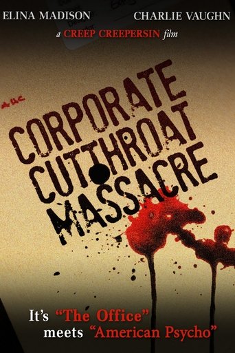 The Corporate Cutthroat Massacre Poster of The Corporate Cutthroat Massacre