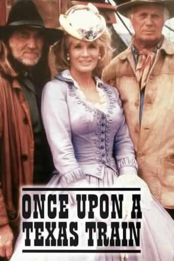 Once Upon a Texas Train Poster of Once Upon a Texas Train