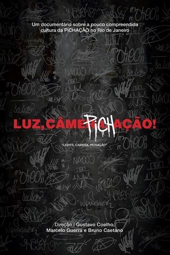 Luz, Câmera, Pichação! Poster of Luz, Câmera, Pichação!