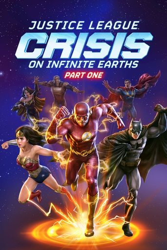 Justice League: Crisis on Infinite Earths Part One Poster of Justice League: Crisis on Infinite Earths Part One