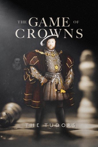 The Game of Crowns: The Tudors Poster of The Game of Crowns: The Tudors