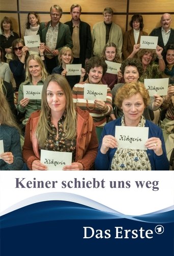 Keiner schiebt uns weg Poster of Keiner schiebt uns weg