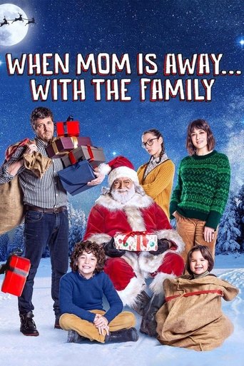 When Mom Is Away... With the Family Poster of When Mom Is Away... With the Family