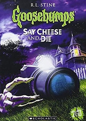 Goosebumps: Say Cheese and Die Poster of Goosebumps: Say Cheese and Die