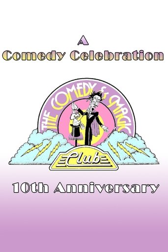 A Comedy Celebration: The Comedy & Magic Club's 10th Anniversary Poster of A Comedy Celebration: The Comedy & Magic Club's 10th Anniversary