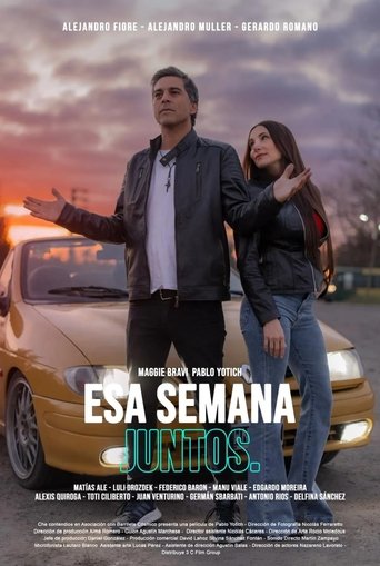 Esa semana juntos Poster of Esa semana juntos