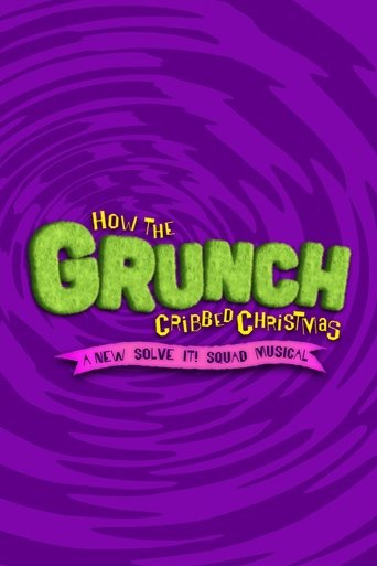 How the Grunch Cribbed Christmas Poster of How the Grunch Cribbed Christmas