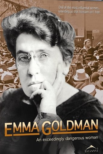 Emma Goldman: An Exceedingly Dangerous Woman Poster of Emma Goldman: An Exceedingly Dangerous Woman