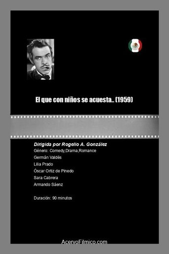 El que con niños se acuesta... Poster of El que con niños se acuesta...