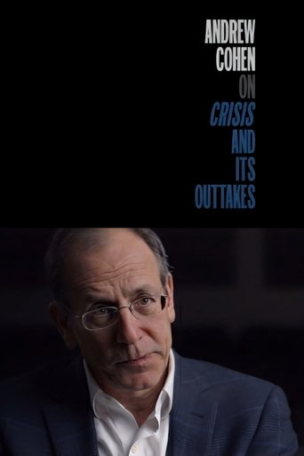 Andrew Cohen on Crisis and Its Outtakes Poster of Andrew Cohen on Crisis and Its Outtakes