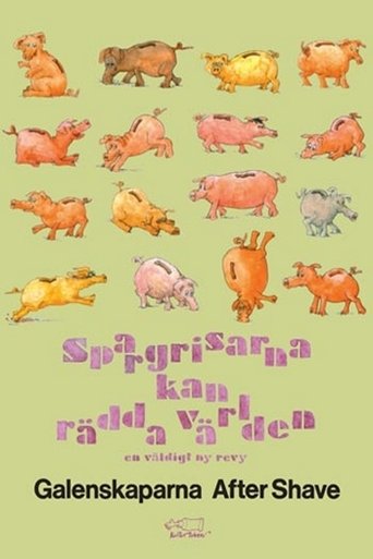 Spargrisarna kan rädda världen Poster of Spargrisarna kan rädda världen