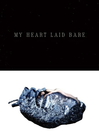 My Heart Laid Bare Poster of My Heart Laid Bare