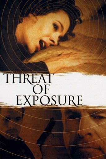 Threat of Exposure Poster of Threat of Exposure