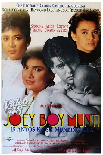 Joey Boy Munti: 15 anyos ka sa Muntinlupa Poster of Joey Boy Munti: 15 anyos ka sa Muntinlupa