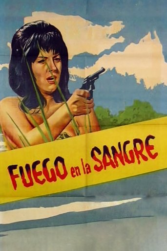Fuego en la sangre Poster of Fuego en la sangre